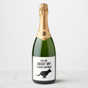 Étiquettes Pour Bouteilles De Vin Mousseux Demandez-Moi Mon Berger Allemand