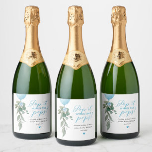 Étiquettes Pour Bouteilles De Vin Mousseux Faites-le sauter quand elle fait éclater le ballon