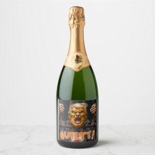 ÉTIQUETTES POUR BOUTEILLES DE VIN MOUSSEUX TRUMP EST COUPABLE SUR TOUS LES COMPTES