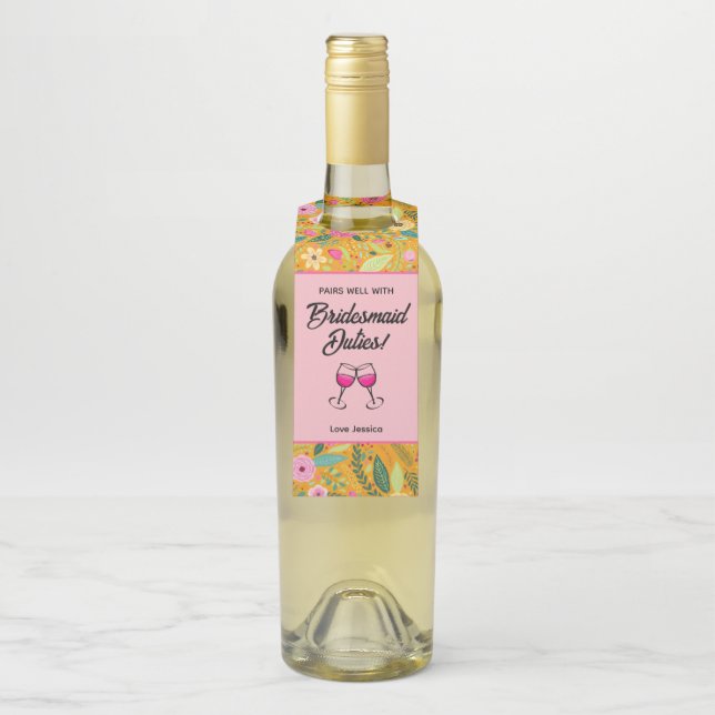 Étiquettes Pour Bouteilles Paire Bien Avec Le Vin Bridesmaid Duty (Sur bouteille)