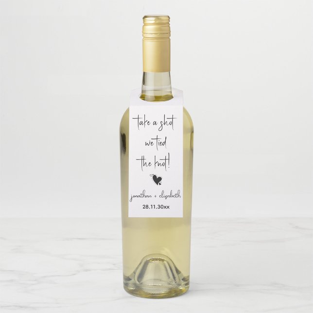 Étiquettes Pour Bouteilles Prenez un Shot Nous Nous Sommes Mariés Mariage  (Créateur téléchargé)
