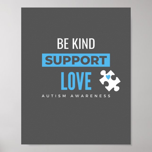 être gentil. soutien. amour autisme Poster & Impri (Devant)