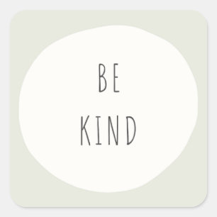 être gentil. Stickers et Étiquettes modernes