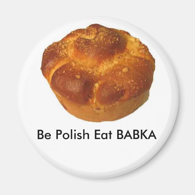 Être polonais Manger BABKA MAGNET (Devant)