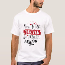 Etre toujours mon T-shirt
