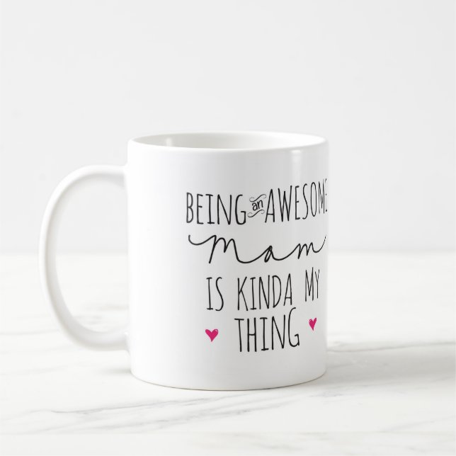 Être une maman impressionnante est plutôt ma tasse (Gauche)