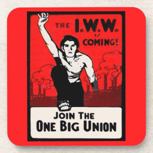 Etwa 1905 kommt die IWW Untersetzer