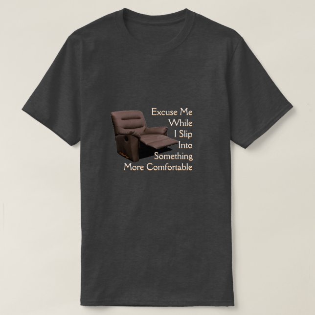 Etwas Bequemeres - ein MisterP-Shirt T-Shirt (Design vorne)