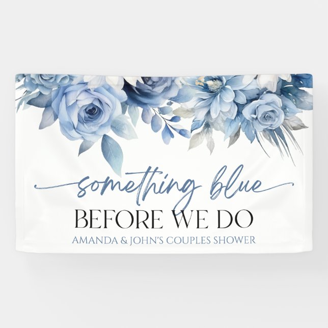 Etwas Blau bevor wir Blumenpaare Dusche machen Banner (Horizontal)
