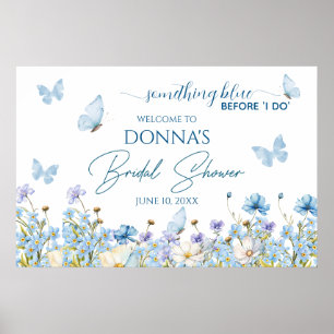 Etwas Blau vor "I do" Brautparty Willkommen Poster
