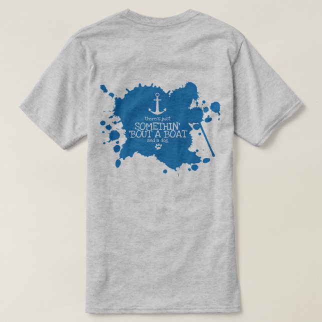 Etwas 'Kampf ein Boot und ein HundeT - Shirt (Design Rückseite)