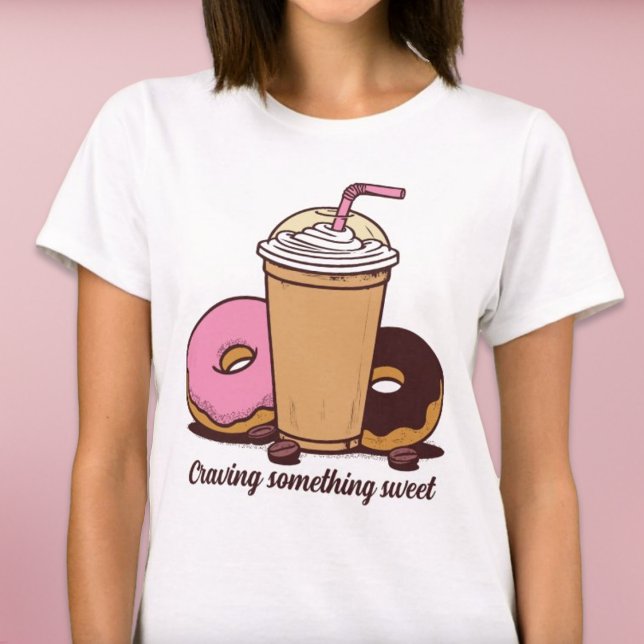 Etwas süßes Shirt suchen (Craving Something Sweet Shirt)