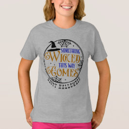 Etwas Wackeliges kommt Halloween Hexe T-Shirt