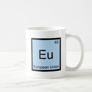 Eu - Europäische Union Chemie Element Symbol T-Shi Kaffeetasse