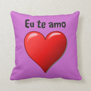 Eu te Amo - i-Liebe Sie auf portugiesisch Kissen