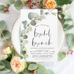 Eucalyptus Bridal Brunch Einladung zur Dusche<br><div class="desc">Budget Eukalyptus Greenery Sukkulent Botanische Wasserfarben Frühjahrs-Brautparty Hochzeit - Bridal Brunch Einladungen auf weißem Hintergrund - beinhaltet schöne und elegante Schrift Typografie mit modernen botanischen Blätter und Grün für die besondere Braut zu sein zu feiern.</div>