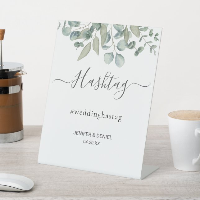 Eucalyptus Greenery Wedding hashtag sign Sockelschild (In SItu)