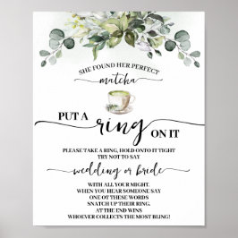 Eucalyptus Matcha Put a Ring on Shower Game Sign Poster