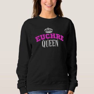Euchre Card Game Queen Mama Gift Tante Hearts Club Sweatshirt