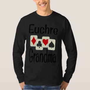 Euchre Oma Funny Card Game Player Großeltern T-Shirt