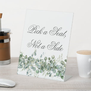 Eukalyptus Greenerity Wedding Pick a Seat not a Si Sockelschild