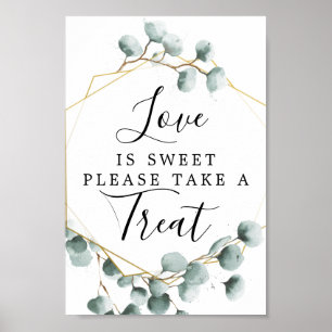 Eukalyptus Grün Liebe ist süß Gunstausschilderung Poster