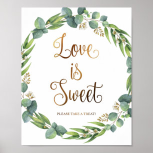 Eukalyptus-Hochzeitszeichen für die Liebe ist süß Poster