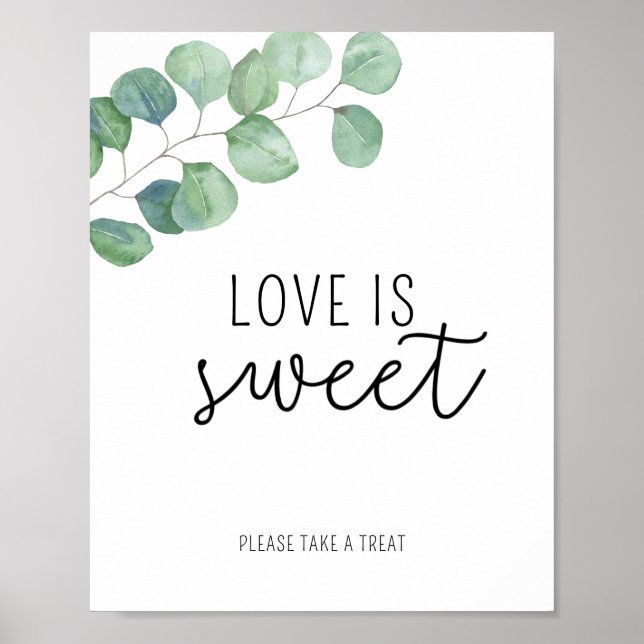 Eukalyptus - Liebe ist süß und nimmt ein Leckerei- Poster (Vorne)