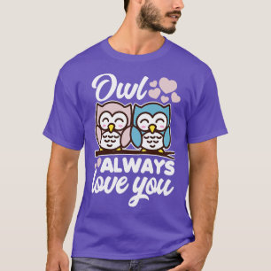 Eule immer Liebe T-Shirt