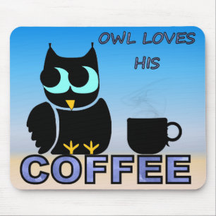 Eule Liebe seinen Kaffee Mousepad