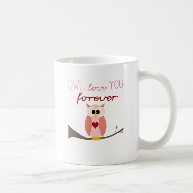 Eulen-immer Liebe Sie Kaffeetasse (Rechts)