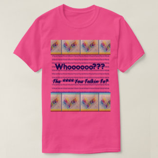 Eulenaugen 'Mit wem redest du?" T-Shirt