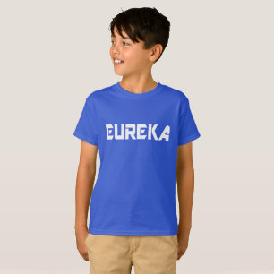 😜 💡 Eureka-Funny Coole Ausrufeung Kids's fabelha T-Shirt