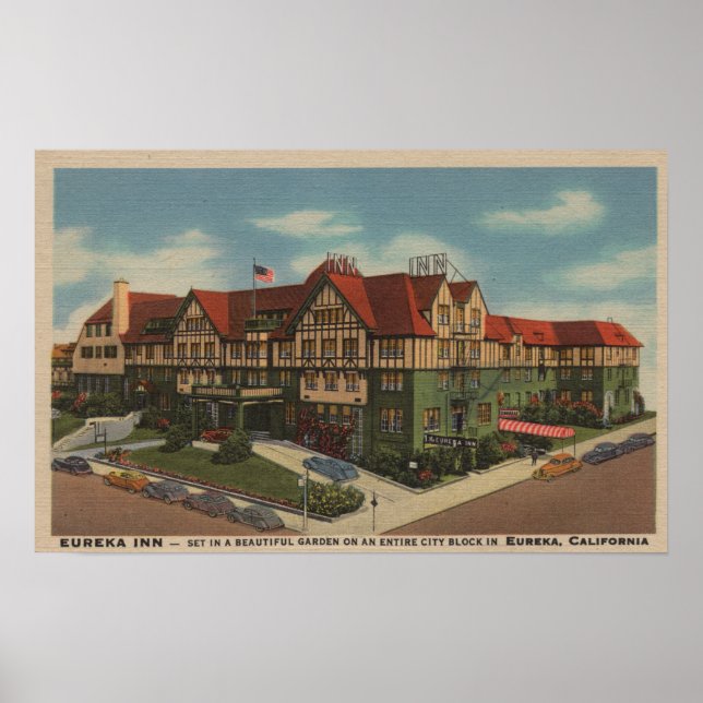 Eureka Inn Hotel View in Eureka, Kalifornien Poster (Vorne)