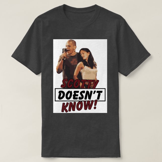Eurotrip Scotty weiß es nicht! T-Shirt (Design vorne)