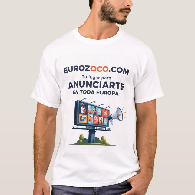 Eurozoco.com Anuncios en toda Europa T-Shirt (Vorderseite)