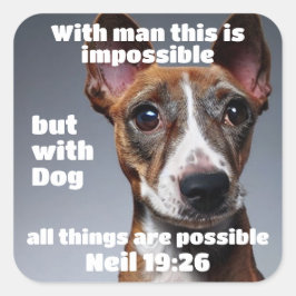 Evangelium von Neil 19:26 Uhr Quadratischer Aufkleber