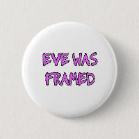 Eve war GERAHMT