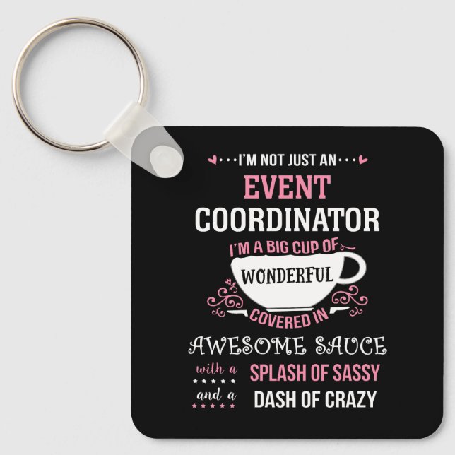 Event-Koordinator Wunderbar Phantastische Sassy Schlüsselanhänger (Vorderseite)
