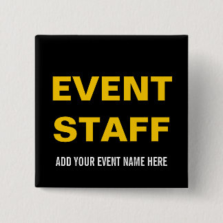 EVENT STAFF BUTTON PIN | SCHWARZ GELB