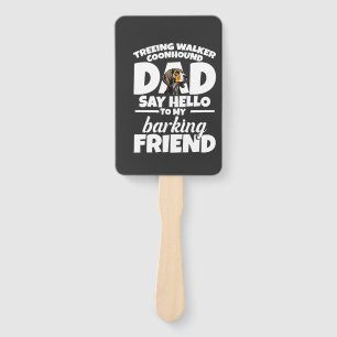 Éventail Coonhound Treeing Walker Papa Papa Dis Bonjour