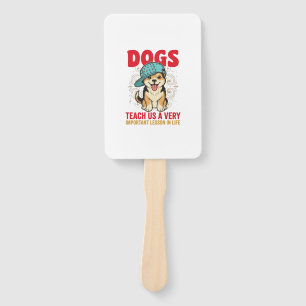 Éventail Les chiens nous enseignent une leçon très importan