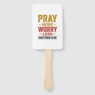 Éventail Priez Plus Inquiétez Moins Matthew 6_34 Conception