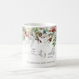 Evergreen Baby ist kalt draußen in der Tasse