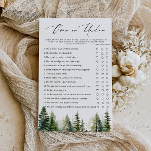 Evergreen forest over oder under Brautparty game