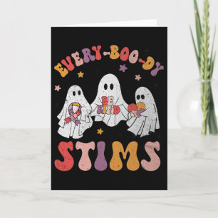 Every-boo-dy Stims Funny Autismus Geist Halloween Karte