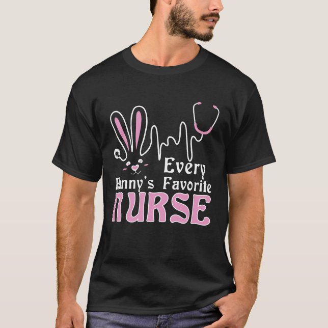 Every Bunny's Favorite Nurse T-Shirt Nurse Funny E (Vorderseite)