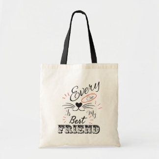 Every Cat Is My Best Friend – Cute Minimal Cat Lov Tragetasche