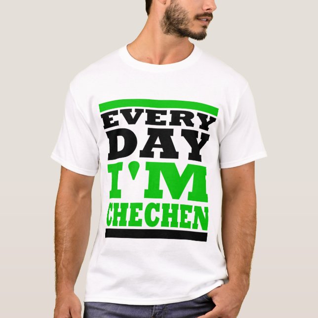 Every Day I'm Echen T-Shirt (Vorderseite)