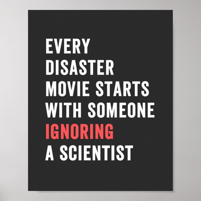 Every Disaster Movie starts with someone ignoring Poster (Vorne)
